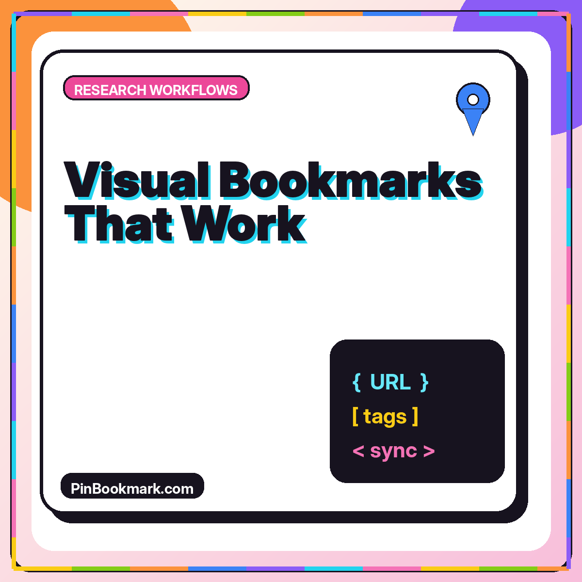 Neon typography card reading Visual Bookmarks That Work with a grid of image cards.
